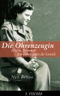 Titel: Die Ohrenzeugin. Helen Bamber - Ein Leben gegen die Gewalt