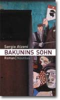 Titel: Sergio Atzeni, Bakunins Sohn