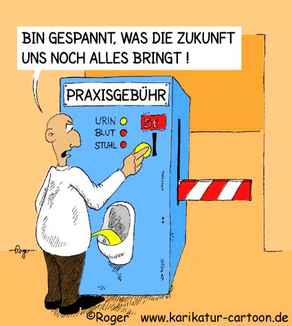 Karikatur zur Praxisgebühr von Roger Schmidt 